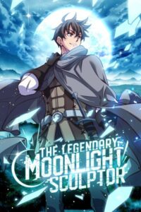 Legendary Moonlight Sculptor