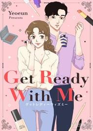 Get Ready With Me