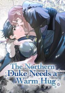 The Northern Duke Needs A Warm Hug